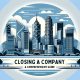 Closing a Company in Hong Kong: A Comprehensive Guide